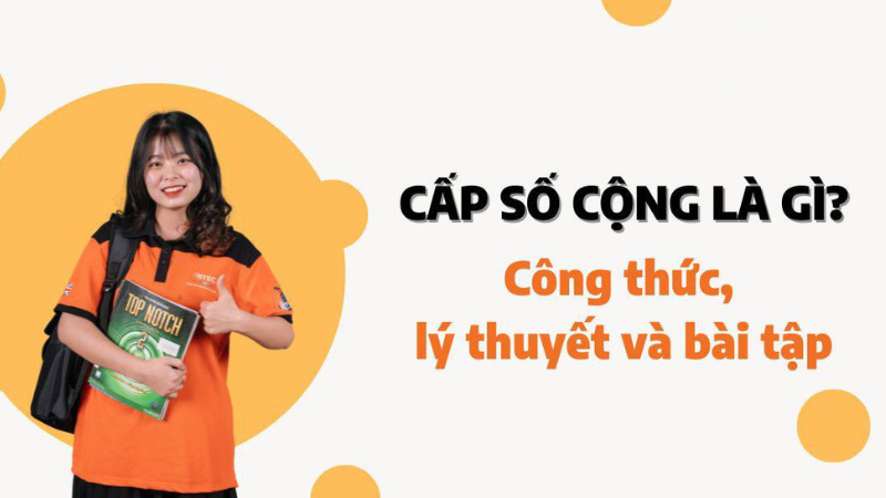 công thức tổng quát cấp số cộng